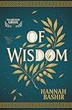 Of Wisdom: The Gods Were Greek Book I