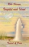 Verspätet nach Island: Travel & Date