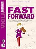 Fast Forward: 21 pieces for viola players. Viola und Klavier. (Easy String Music)