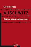 Auschwitz: Geschichte eines Verbrechens | Die fundierte sowie erschütternde Darstellung über die unfassbaren Geschehnisse des Holocaust (0)