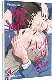 You Might as Well be the One 1: Ein mitreißender Romance-Manga über tiefe Gefühle, unerwartete Enthüllungen und die Schattenseiten der Liebe.