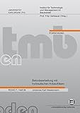 Betonbearbeitung mit hydraulischen Anbaufräsen (Institut für Technologie und Management im Baubetrieb, Universität Karlsruhe (TH): Reihe F, Forschung: ISSN 1868-5951)