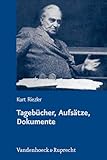 Tagebücher, Aufsätze, Dokumente: Einl.: Erdmann, Karl D. u. Afflerbach, Holger (Deutsche Geschichtsquellen Des 19. Und 20. Jahrhunderts, 48, Band 48)