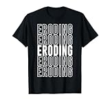 Erodieren T-Shirt