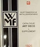 Catalogue art deco + supplement + wmf (Collections Livres)