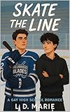 Skate the Line (English Edition)