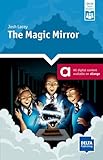 The Magic Mirror: Reader with audios and digital extras (DELTA Team Reader)