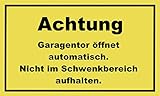 Metafranc Hinweisschild "Achtung! Garagentor öffnet automatisch." - 300 x 200 mm / Beschilderung / Infoschild / Warnschild / Warnmarkierung / Sicherheitsmarkierung / Gefahrenhinweis / 500430
