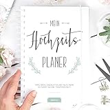 Hochzeitsplaner: So feierst du deine Traumhochzeit, 250 Seiten Hochzeitsplaner Buch, Deutsch, Wedding Planner, Checklisten Notizen Ideen für Hochzeit, Hochzeitsfeier planen organisieren