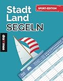 Stadt Land Segeln - Quiz Geschenk für Segler & Seglerinnen: Spielblock mit 35 Blatt Din-A4 (Seiten zum Ausschneiden)
