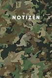 Camouflage Notizbuch: Notizheft für Bundeswehr | Camouflage Heft für Jagd und Outdoor | Tarnfleck Buch für Soldaten | Einsatz Tagebuch
