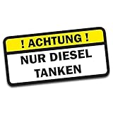 Finest Folia ! Achtung ! NUR Diesel TANKEN Aufkleber Tankdeckel Warnung PKW Kraftstoff R006