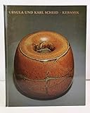 Ursula und Karl Scheid, Keramik
