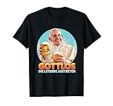 GOTTLOS DIE LATERNE AUSTRETEN - Pope Francis Papst Bier T-Shirt