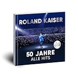 Roland Kaiser - 50 Jahre. Alle Hits. Live
