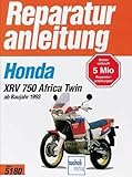 Honda XRV 750 Africa Twin: ab Baujahr 1993 (bis 1997) (Reparaturanleitungen, Band 5180)