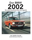 Der BMW 2002: Die wahre Geschichte hinter der Legende