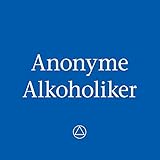 Anonyme Alkoholiker