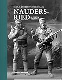 Das K.K. Standschützen-Bataillon Nauders-Ried im Ersten Weltkrieg