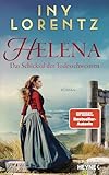 Helena. Das Schicksal der Todesschwestern: Roman