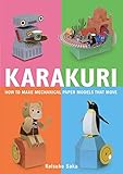 Karakuri: How to Make Mechanical Paper Models That Move
