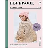 Lovewool No. 13: Herbst-Winter Kollektion 2021 / 22 - Stricken Sie sich Ihre neuen Lieblingsteile Moderne Strickmodelle von klassisch bis casual mit detaillierten Anleitungen
