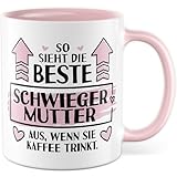 Tasse Schwiegermutter Geschenk So sieht die beste Schwiegermutter der Welt aus, wenn sie Kaffee trinkt, Kaffeetasse Schwiegermama Familie, Geschenkidee Muttertag Mutter Mama Kaffee-Becher