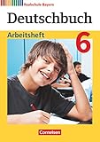 Deutschbuch - Sprach- und Lesebuch - Realschule Bayern 2017 - 6. Jahrgangsstufe: Arbeitsheft mit Lösungen (Deutschbuch, Realschule Bayern 2017, 6. Jahrgangsstufe)