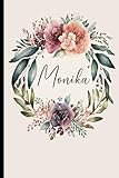 Monika: Personalisiertes Notizbuch mit Namen, Perfektes Geschenk für Frauen und Mädchen, Journal für Schule und Alltag