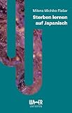 Sterben lernen auf Japanisch (Untiefen)