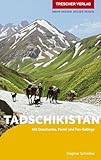 TRESCHER Reiseführer Tadschikistan: Mit Duschanbe, Pamir und Fan-Gebirge
