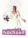 Muriels Hochzeit