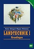 Landtechnik 1: Grundlagen