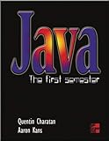 Java: The First Semester