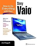 How to Do Everything with Your Sony VAIO (R) (English Edition)