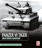 Panzer VI Tiger und seine Abarten