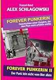 Forever Punkerin I & II: Sammelband