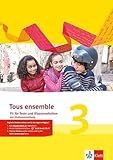 Tous ensemble 3: Fit für Tests und Klassenarbeiten mit Mediensammlung 3. Lernjahr: Mit Lösungen und Multimedia-CD. 3. Lernjahr (Tous ensemble. Ausgabe ab 2013)