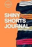 Shiny Shorts Journal