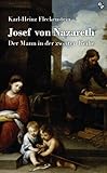 Josef von Nazareth: Der Mann in der zweiten Reihe