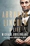 Abraham Lincoln: A Life