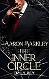 Aaron Barkley: The Inner Circle