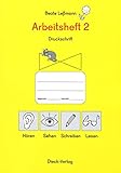 Arbeitsheft 2, Hören, Sehen, Schreiben, Lesen DRUCKSCHRIFT/ NEUAUSGABE