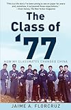 The Class of ‘77: How My Classmates Changed China