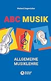 ABC Musik - Allgemeine Musiklehre - 446 Lehr- und Lernsätze (BV 309)