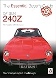 Datsun 240Z 1969 to 1973: Essential Buyer's Guide