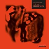 The stories we tell [Vinyl LP]