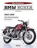 BMW Boxer: 1950-1996 - Alle Zweizylinder im Detail (Das Original)