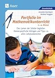 Portfolio im Mathematikunterricht 1.-4. Klasse: Das Lernen der Schüler begleiten: themenspezifi sche Vorlagen und Tipps zu allen Lehrplanbereiche (Portfolio Grundschule)