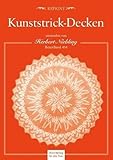 Kunststrick-Decken: Beyer-Band 454